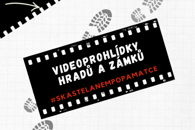 Kasteláni našich objektů také stále natáčí krátké videoprohlídky